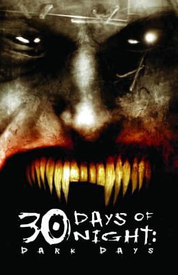 30 days of night. Dark days /