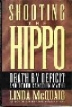 Shooting the hippo : death by deficit and other Canadian myths