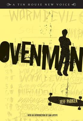 Ovenman : a novel