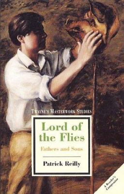 Lord of the flies : fathers and sons