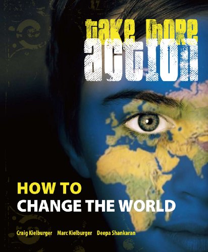 Take more action : how to change the world