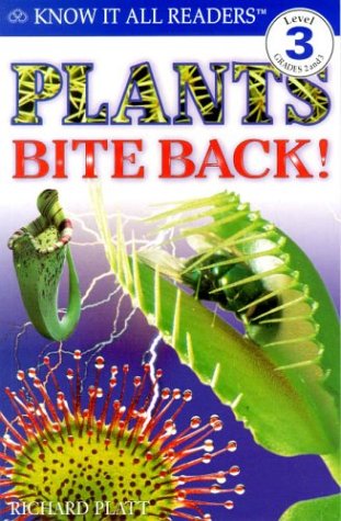 Plants bite back!