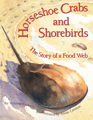 Horseshoe crabs and shorebirds : the story of a food web