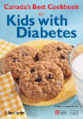 Canada's best cookbook for kids with diabetes