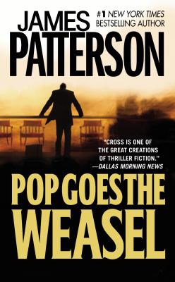 Pop goes the weasel : a novel