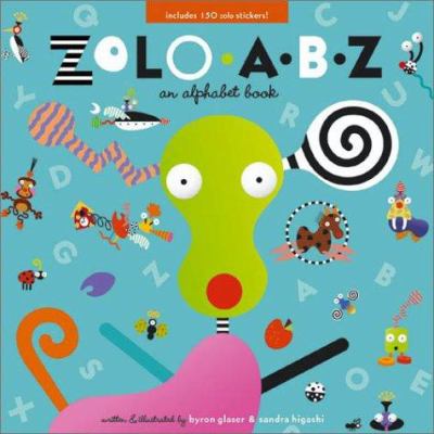 Zolo A-B-Z : an alphabet book