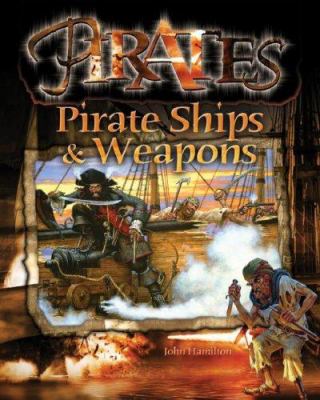 Pirate ships & weapons