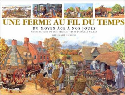 Une ferme au fil du temps