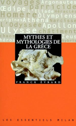 Mythes et mythologies de la Grèce