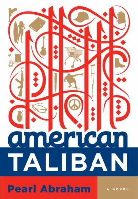 American Taliban : a novel