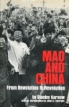 Mao and China : from revolution to revolution