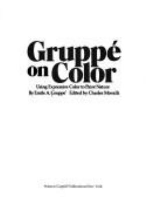 Gruppé on color : using expressive color to paint nature
