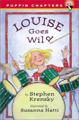 Louise goes wild