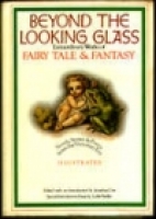 Beyond the looking glass : extraordinary works of fairy tale & fantasy
