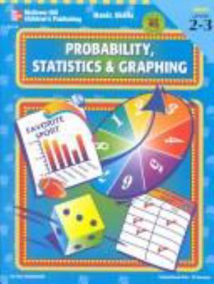 Probability, statistics, & graphing : grades 2-3