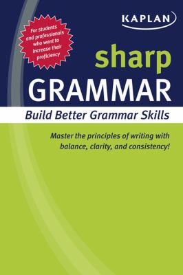 Kaplan sharp grammar : building better grammar skills.