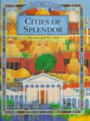 Cities of splendor : the facts and the fables