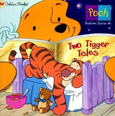Two Tigger tales