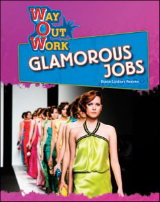 Glamorous jobs