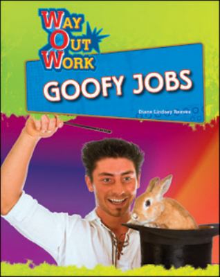 Goofy jobs
