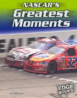 NASCAR's greatest moments