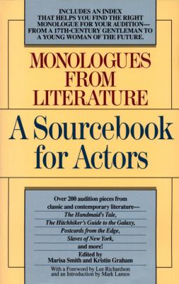 Monologues from literature : a sourcebook for actors