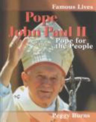 Pope John Paul II : pope for the people