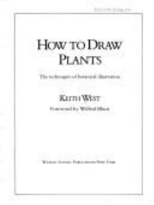 How to draw plants : the techniques of botanical illustration