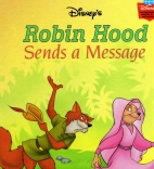 Disney's Robin Hood sends a message.