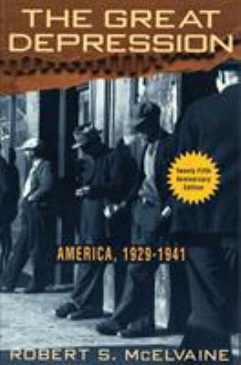 The Great Depression : America, 1929-1941