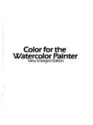 Color for the watercolor painter