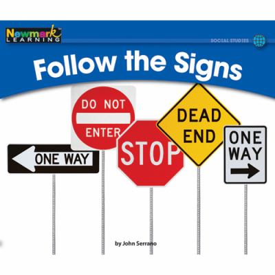 Follow the signs / by John Serrano.