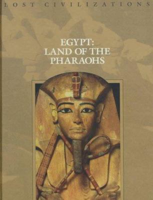 Egypt : land of the pharaohs