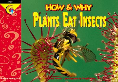 How & why plants eat insects