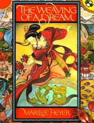 The weaving of a dream : a Chinese folktale