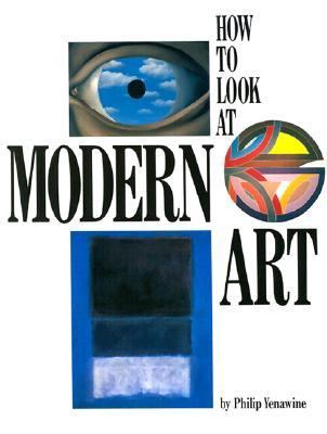 How to look at modern art