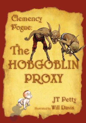 Clemency Pogue : the hobgoblin proxy