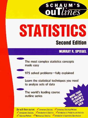 Schaum's outline of theory and problems of statistics