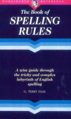 The Wordsworth book of spelling rules