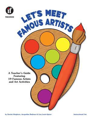 Let's meet famous artists : a creative art activity book