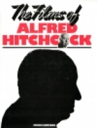 The films of Alfred Hitchcock