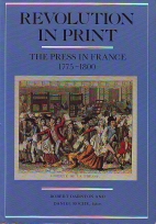 Revolution in print : the press in France, 1775-1800