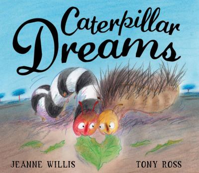 Caterpillar dreams