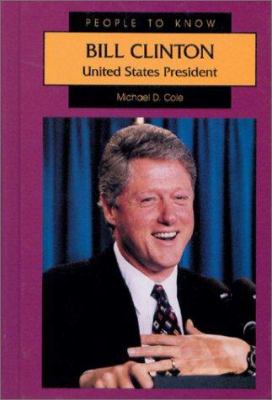 Bill Clinton : United States president