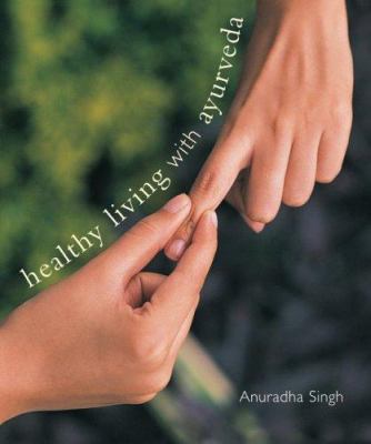 Health living with Ayurveda