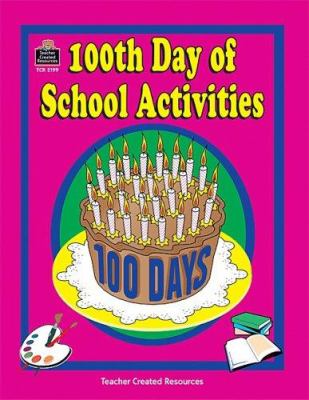 100th day of school activities