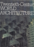 Twentieth-century world architecture