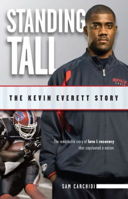 Standing tall : the Kevin Everett story