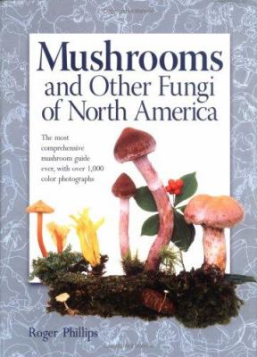 Mushrooms and other fungi of North America