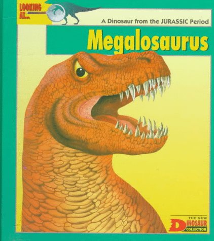 Megalosaurus : A Dinosaur from the JURASSIC period.